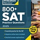 Princeton Review 800+ SAT Practice Questions, 2025: In-Book + Online Practice Tests for the Digital SAT
