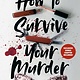 Razorbill How to Survive Your Murder