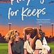 G.P. Putnam's Sons Books for Young Readers Playing for Keeps
