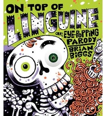 Grosset & Dunlap On Top of Linguine: An Eye-Popping Parody