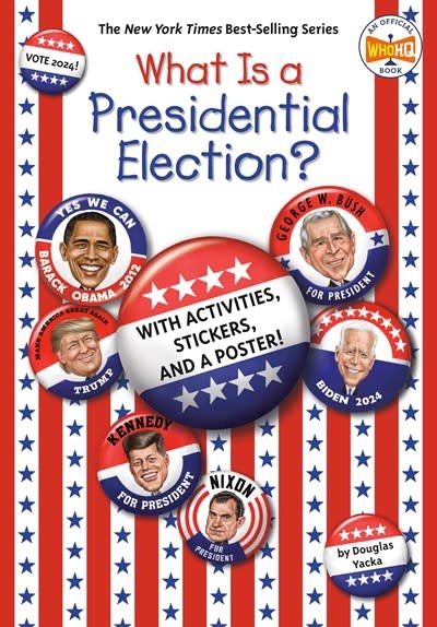 Penguin Workshop What Is a Presidential Election?: 2024 Edition