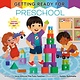 Random House Books for Young Readers Getting Ready for Preschool