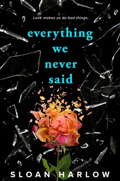 G.P. Putnam's Sons Books for Young Readers Everything We Never Said