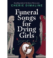 Tundra Books Funeral Songs for Dying Girls