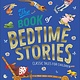 DK Children The Book of Bedtime Stories: Classic Tales for Children
