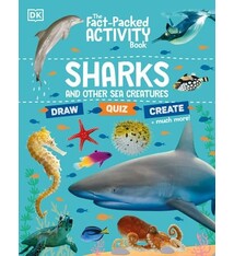 DK Children The Fact-Packed Activity Book: Sharks and Other Sea Creatures
