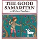 Holiday House The Good Samaritan and Other Parables