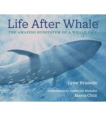 Neal Porter Books Life After Whale: The Amazing Ecosystem of a Whale Fall