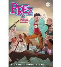 DC Comics Prez: Setting a Dangerous President