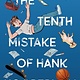Knopf Books for Young Readers The Tenth Mistake of Hank Hooperman
