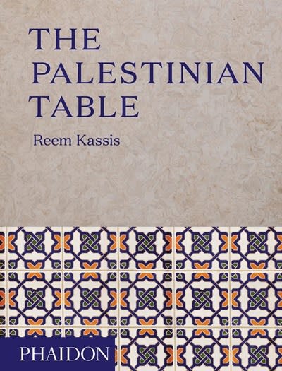 Phaidon Press The Palestinian Table