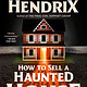 Berkley How to Sell a Haunted House