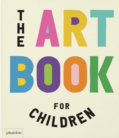 Phaidon Press The Art Book for Children
