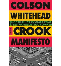 Vintage Crook Manifesto: A Novel