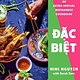 Knopf Dac Biet: An Extra-Special Vietnamese Cookbook