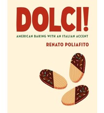 Knopf Dolci!: American Baking with an Italian Accent: A Cookbook