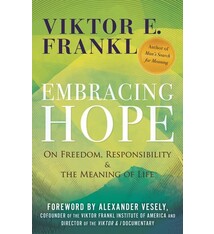 Beacon Press Embracing Hope: On Freedom, Responsibility & the Meaning of Life