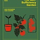 DK The Self-Sufficiency Garden: Feed Your Family and Save Money