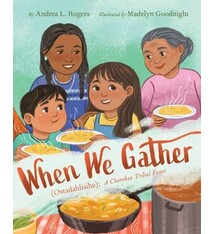 Heartdrum When We Gather (Ostadahlisiha): A Cherokee Tribal Feast
