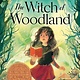 Walden Pond Press The Witch of Woodland