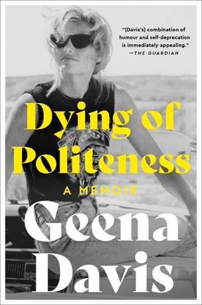 HarperOne Dying of Politeness: A Memoir