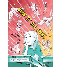 Greenwillow Books How It All Ends