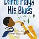 HarperCollins Dante Plays His Blues