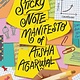 Quill Tree Books The Sticky Note Manifesto of Aisha Agarwal