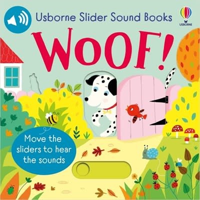 Usborne Slider Sound Books Woof!
