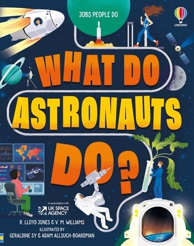 Usborne What Do Astronauts Do?