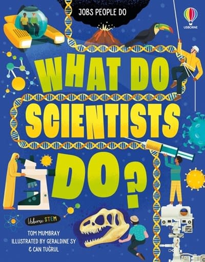 Usborne What Do Scientists Do?