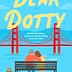 Dear Dotty: A Novel