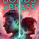 Del Rey The Bloodright Trilogy #1 Bonds of Brass