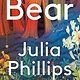 Hogarth Bear: A Novel