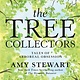 Random House The Tree Collectors: Tales of Arboreal Obsession
