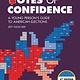 Votes of Confidence, 3rd Edition: A Young Person's Guide to American Elections