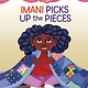 Imani Picks Up the Pieces
