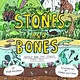 Cicada Books Stones and Bones: Fossils and the stories they tell