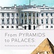 From Pyramids to Palaces: Architecture around the World