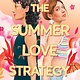 Amulet Books The Summer Love Strategy: A Novel