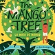 Abrams Books for Young Readers The Mango Tree (La mata de mango): A Picture Book