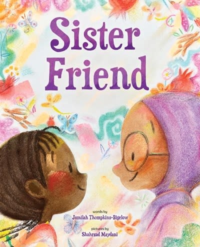 Abrams Books for Young Readers Sister Friend: A Picture Book