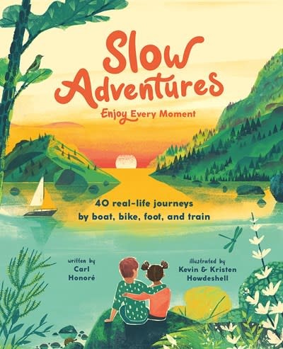 Magic Cat Slow Adventures: Enjoy Every Moment: 40 Real-Life Journeys by Boat, Bike, Foot, and Train