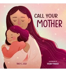 Familius Call Your Mother: A Picture Book
