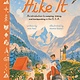 Magic Cat Hike It: An Introduction to Camping, Hiking, and Backpacking through the U.S.A.