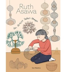 Getty Publications Ruth Asawa: An Artist Takes Shape