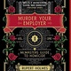 Avid Reader Press / Simon & Schuster Murder Your Employer: The McMasters Guide to Homicide