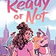Atheneum Books for Young Readers Ready or Not