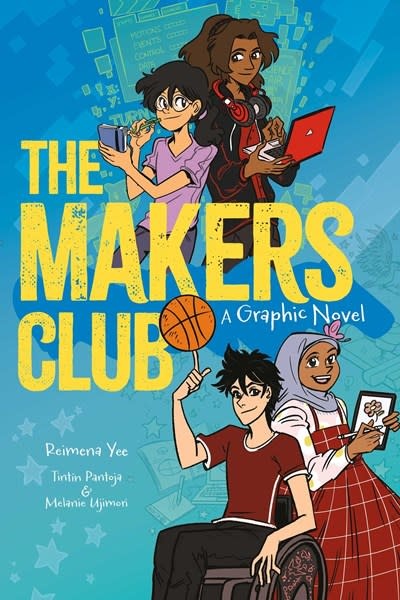 Andrews McMeel Publishing The Makers Club: A Graphic Novel
