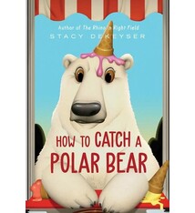 Margaret K. McElderry Books How to Catch a Polar Bear